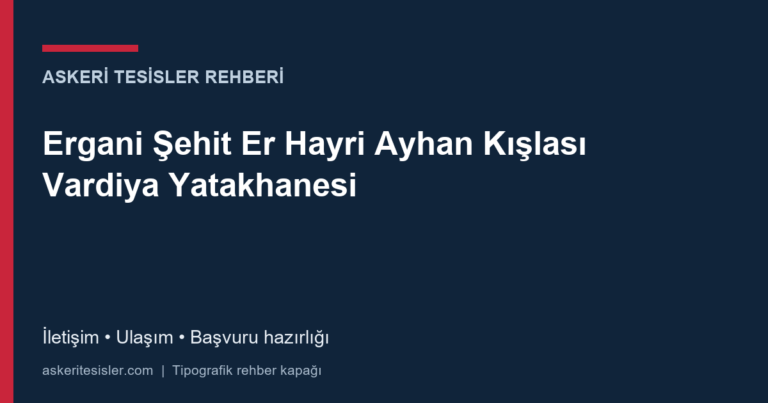 Ergani Şehit Er Hayri Ayhan Kışlası Vardiya Yatakhanesi tesis fotoğrafı